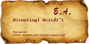 Birnstingl Acicét névjegykártya